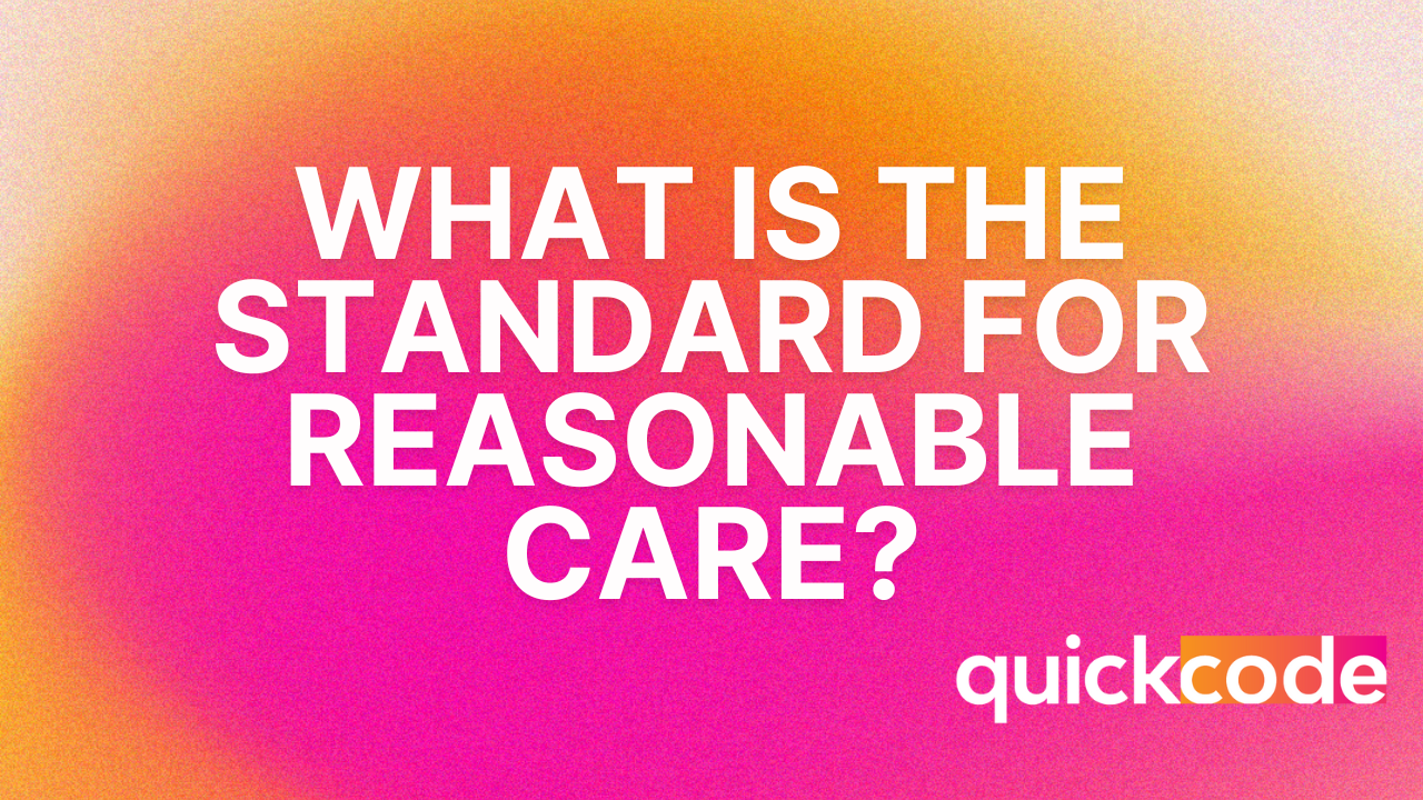 What Is the Standard for Reasonable Care? - US Customs