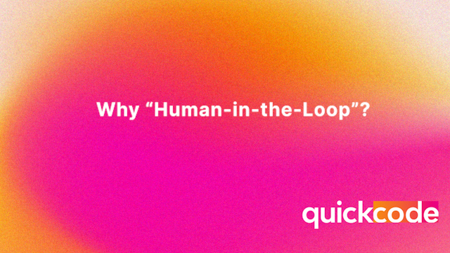 Why "Human-In-The-Loop"? | Human Intelligence and Machine Learning